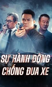 Sự Hành Động Chống Đua Xe