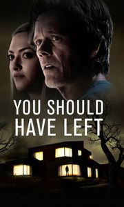 You Should Have Left